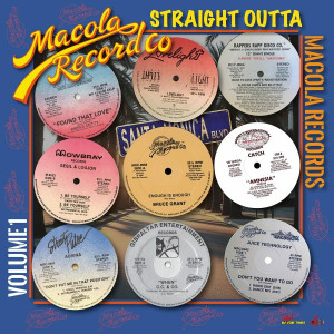 Straight Outta Macola Records Volume 1