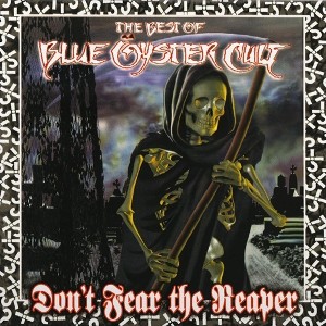 Don't Fear The Reaper: The Best Of Blue Öyster Cult (Blue Vinyl)