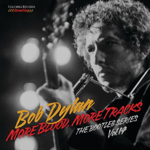 More Blood, More Tracks (The Bootleg Series Vol. 14)