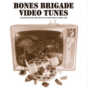 Bones Brigade Video Tunes (Colored Vinyl)