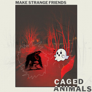 Make Strange Friends (Red Vinyl)