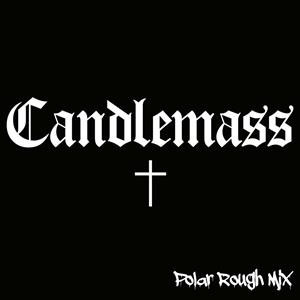 Candlemass (Polar Rough Mix) (Splatter Vinyl)
