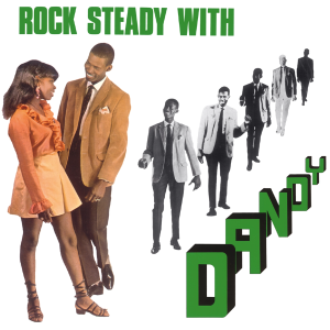 Rock Steady With Dandy (Orange Vinyl)