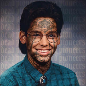 Dead Pioneers (Splatter Vinyl)