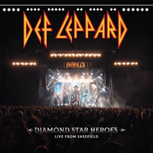 Diamond Star Heroes Live From Sheffield