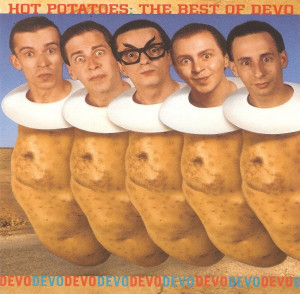 Hot Potatoes: The Best Of Devo