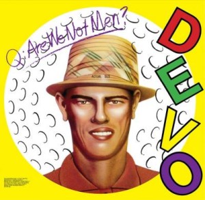Q: Are We Not Men? A: We Are Devo! (White Vinyl)
