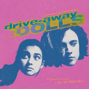 Drive Away Dolls (Colored Vinyl)