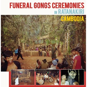 Funeral Gongs Ceremonies in Ratanakiri, Cambodia