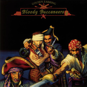Bloody Buccaneers (Red Vinyl)