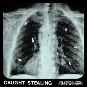 Caught Stealing (The Original Motion Picture Soundtrack) (White Vinyl)
