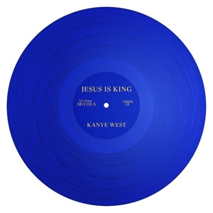 Jesus is King (Blue Vinyl)