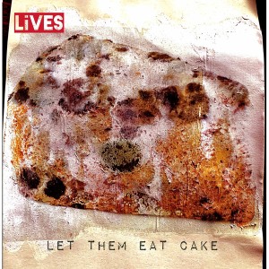 Let Them Eat Cake (Splatter Vinyl)