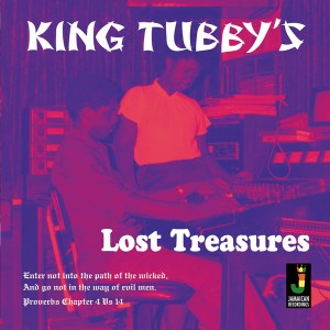 King Tubby's Lost Treasures