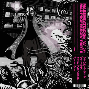 Massive Attack v. Mad Professor Part II (Mezzanine Remix Tapes '98) (Pink Vinyl)