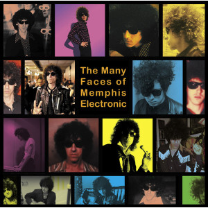The Many Faces Of Memphis Electronic