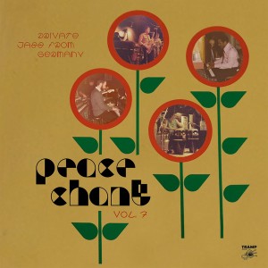Peace Chant Vol.7: Private Jazz From Germany 1970-1987