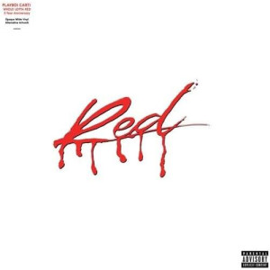 Whole Lotta Red (Cloudy White Vinyl)