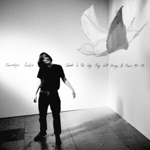 Clouds In The Sky They Will Always Be There For Me (White Vinyl)