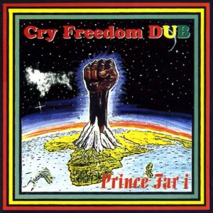 Cry Freedom Dub