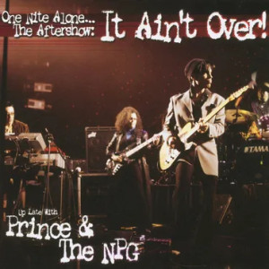 One Nite Alone... The Aftershow: It Ain't Over! (Up Late With Prince & The NPG) (Purple vinyl)