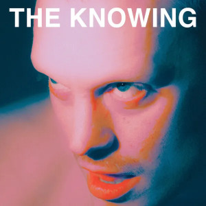 The Knowing (Turquoise Vinyl)