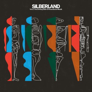 Silberland Vol. 2: The Driving Side of Kosmische Musik 1974-1984