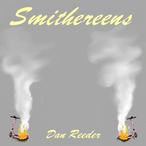 Smithereens (Splatter Vinyl)