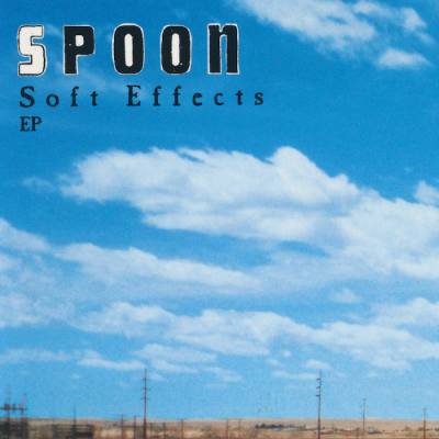Soft Effects EP