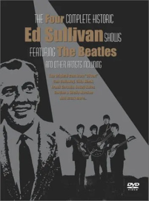 The Four Complete Historic Ed Sullivan Shows Featuring The Beatles