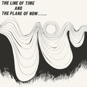 The Line of Time and the Plane of Now