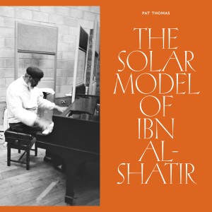 The Solar Model Of Ibn Al-Shatir