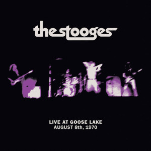 Live At Goose Lake (August 8th, 1970)