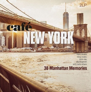 Cafe New York: 38 Manhattan Memories (Clear Vinyl)