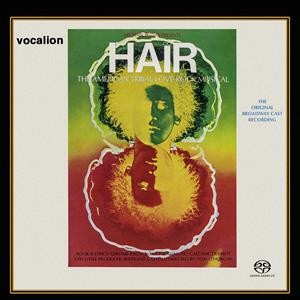 Hair - The American Tribal Love-Rock Musical (The Original Broadway Cast Recording)
