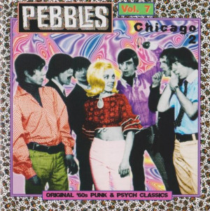 Pebbles Vol. 7: Chicago 2