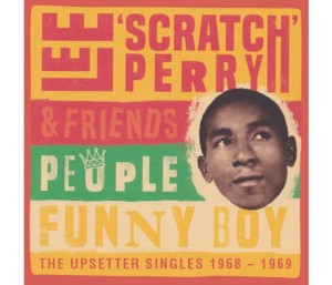 People Funny Boy - The Upsetter Singles 1968-1969
