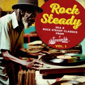 Rock Steady: Ska & Rock Steady Classics from Treasure Isle, Volume 1 (Yellow Vinyl)