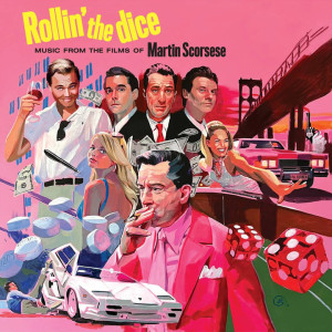 Rollin' the Dice - Music From the Films of Martin Scorsese (Green Vinyl)